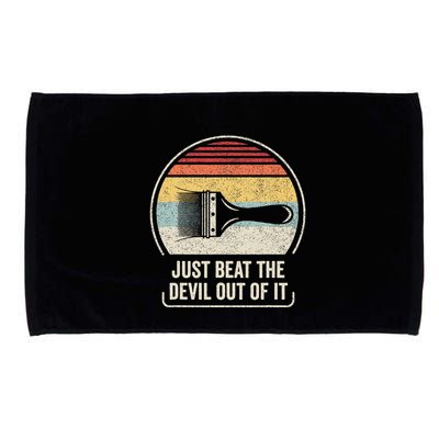 Retro Just Beat The Devil Out Of It Artist Drawing Microfiber Hand Towel