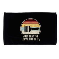 Retro Just Beat The Devil Out Of It Artist Drawing Microfiber Hand Towel