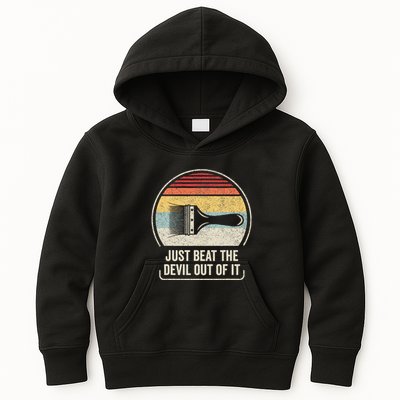Retro Just Beat The Devil Out Of It Artist Drawing Kids Hoodie