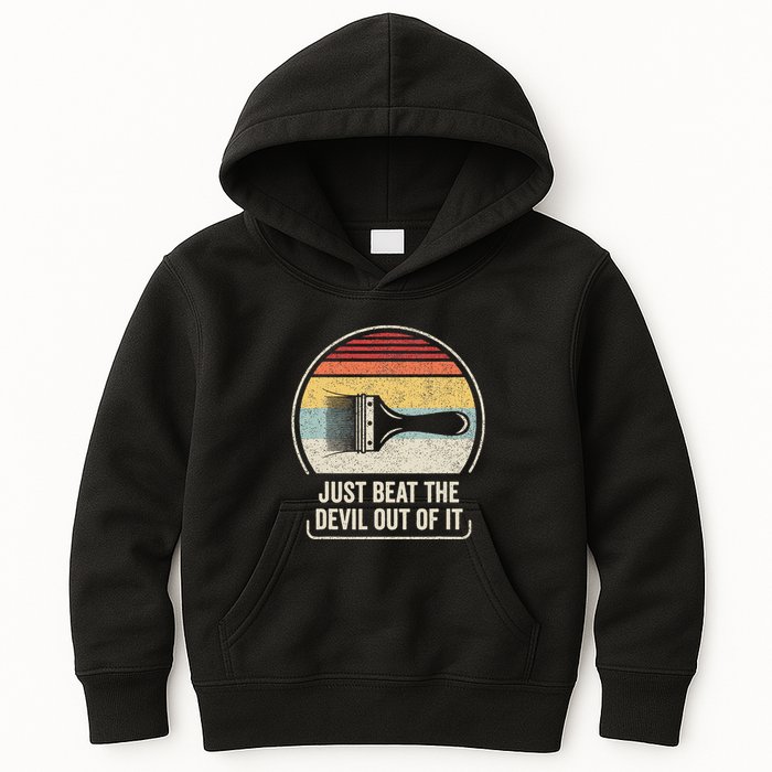 Retro Just Beat The Devil Out Of It Artist Drawing Kids Hoodie