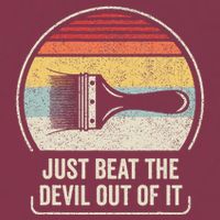 Retro Just Beat The Devil Out Of It Artist Drawing 16oz Travel Tumbler