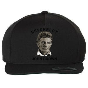 Resurrect John Brown Bold Abolitionist Tribute Wool Snapback Cap