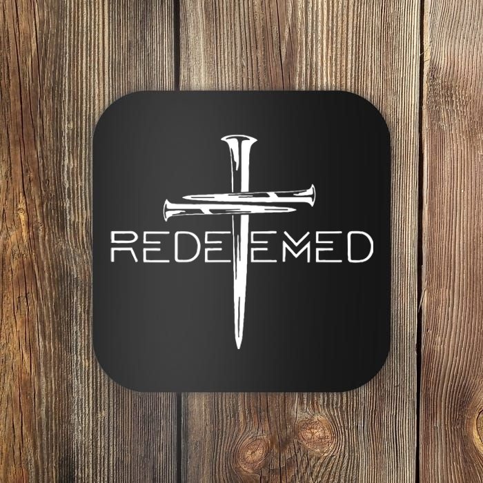 Redeemed Jesus Christ Died For My Sins 3 Nails Cross Christian Catholic Coaster