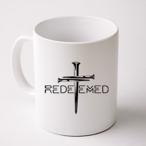 Redeemed Jesus Christ Died For My Sins 3 Nails Cross Christian Catholic Coffee Mug