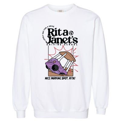 Rita & Janets Driving School Garment-Dyed Sweatshirt