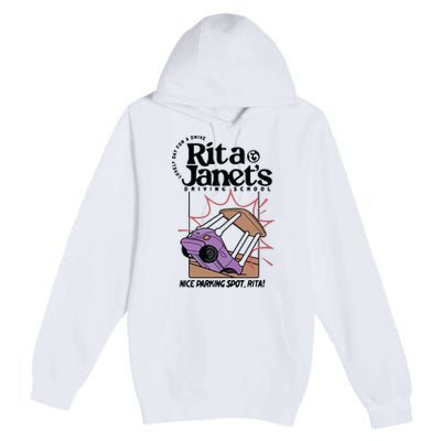 Rita & Janets Driving School Premium Pullover Hoodie