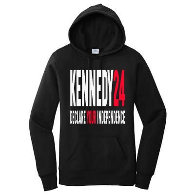 Rfk Jr Declare Your Independence For President 2024 Women's Pullover Hoodie