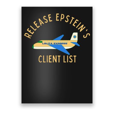 Release Jeffrey Epstein's Client List Poster