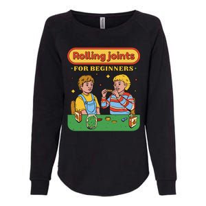 Rolling Joints For Beginners Funny Retro Womens California Wash Sweatshirt