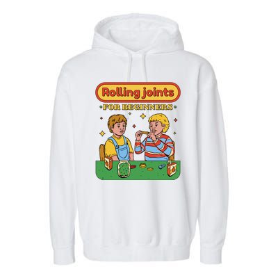 Rolling Joints For Beginners Funny Retro Garment-Dyed Fleece Hoodie