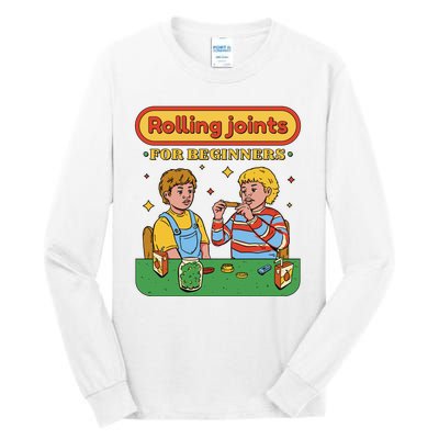 Rolling Joints For Beginners Funny Retro Tall Long Sleeve T-Shirt