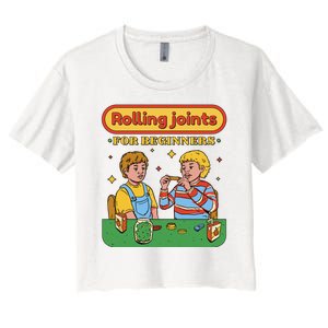 Rolling Joints For Beginners Funny Retro Women's Crop Top Tee