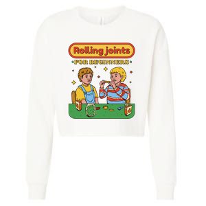 Rolling Joints For Beginners Funny Retro Cropped Pullover Crew