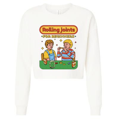 Rolling Joints For Beginners Funny Retro Cropped Pullover Crew