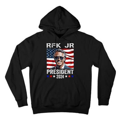 RFK JR For President 2024 Robert Kennedy Jr 24  Tall Hoodie
