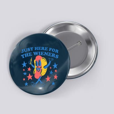 Retro Just Here For The Wieners 4th Of July Funny Hot Dog Button