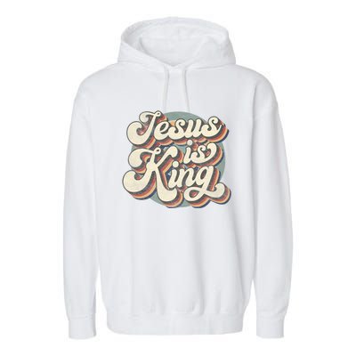 Retro Jesus Is King Christian Bible Religious Garment-Dyed Fleece Hoodie