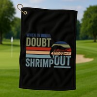 Retro Jiu Jitsu Martial Art When In Doubt Shrimp Out Bjj Mma Golf Towel