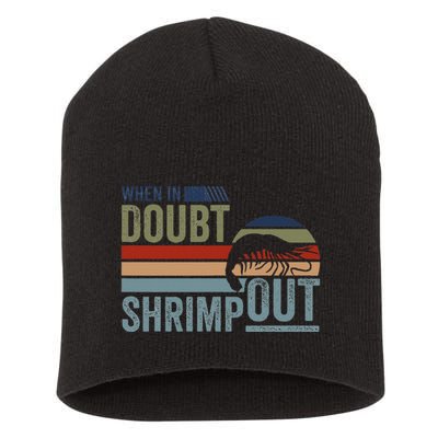Retro Jiu Jitsu Martial Art When In Doubt Shrimp Out Bjj Mma Short Acrylic Beanie