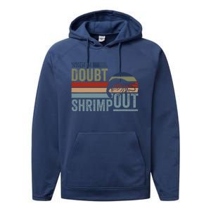 Retro Jiu Jitsu Martial Art When In Doubt Shrimp Out Bjj Mma Performance Fleece Hoodie