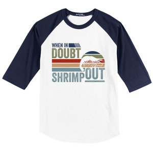 Retro Jiu Jitsu Martial Art When In Doubt Shrimp Out Bjj Mma Baseball Sleeve Shirt