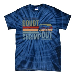 Retro Jiu Jitsu Martial Art When In Doubt Shrimp Out Bjj Mma Tie-Dye T-Shirt