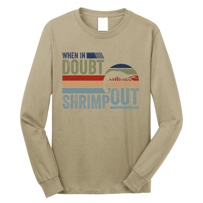 Retro Jiu Jitsu Martial Art When In Doubt Shrimp Out Bjj Mma Long Sleeve Shirt