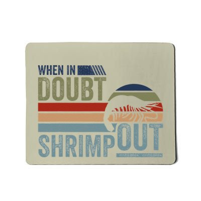 Retro Jiu Jitsu Martial Art When In Doubt Shrimp Out Bjj Mma Mousepad