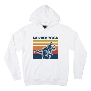 Retro Jiu Jitsu Murder Yoga Jiu Jitsu Murder Yoga Hoodie