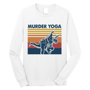 Retro Jiu Jitsu Murder Yoga Jiu Jitsu Murder Yoga Long Sleeve Shirt