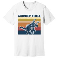 Retro Jiu Jitsu Murder Yoga Jiu Jitsu Murder Yoga Premium T-Shirt