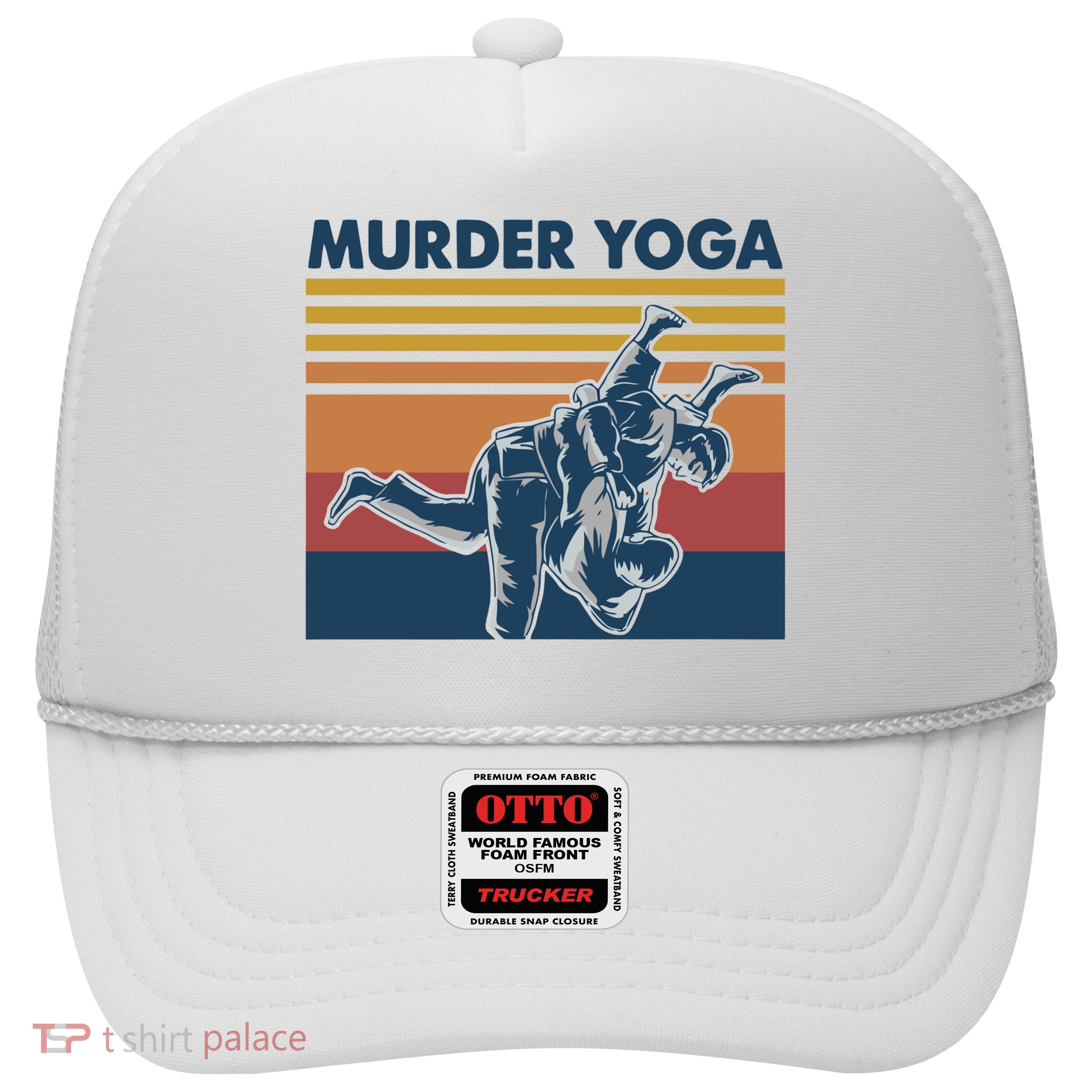 Retro Jiu Jitsu Murder Yoga Jiu Jitsu Murder Yoga Trucker Hat