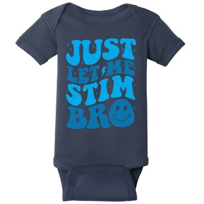 Retro Just Let Me Stim Bro Autism Awareness Baby Bodysuit