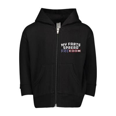 Redneck Joke My Farts Spread Freedom Sarcastic Country Gift Toddler Zip Fleece Hoodie