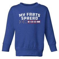 Redneck Joke My Farts Spread Freedom Sarcastic Country Gift Toddler Sweatshirt