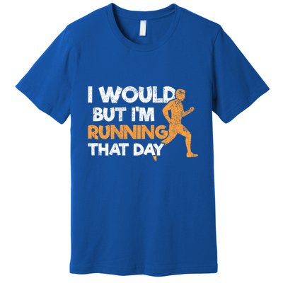 Running Jogging Marathon Runners Meaningful Gift Premium T-Shirt