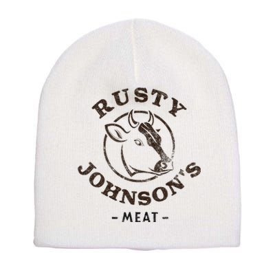 Rusty Johnson's Meat Company, Funny Innuendo Short Acrylic Beanie