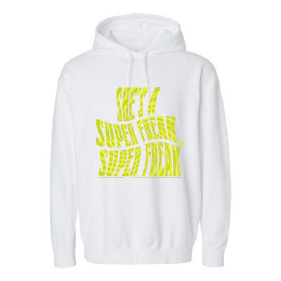 Rick James Super Freak Halloween Lyrics Garment-Dyed Fleece Hoodie