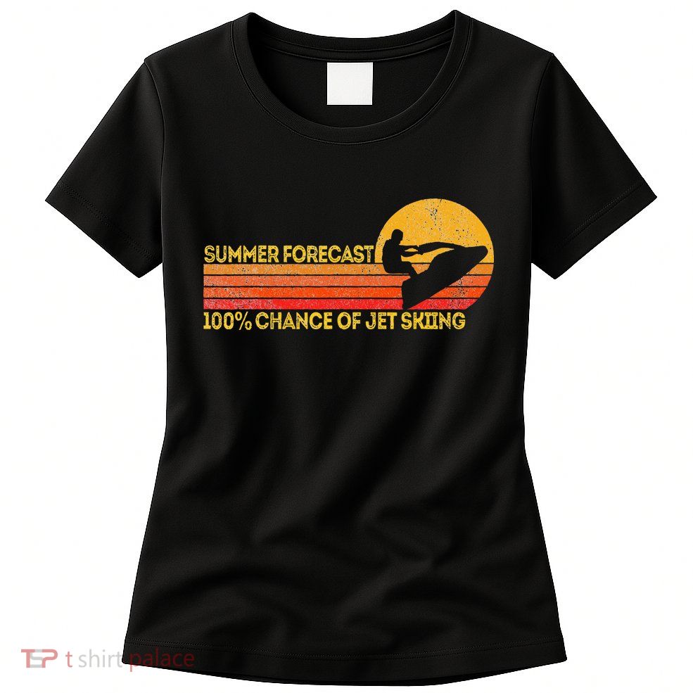 Retro Jet Ski 100 Chance Of Jetskiing Jet Skier Vintage Womens T-Shirt