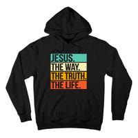 Retro Jesus The Way Truth Life Christian Bible Prayer  Tall Hoodie