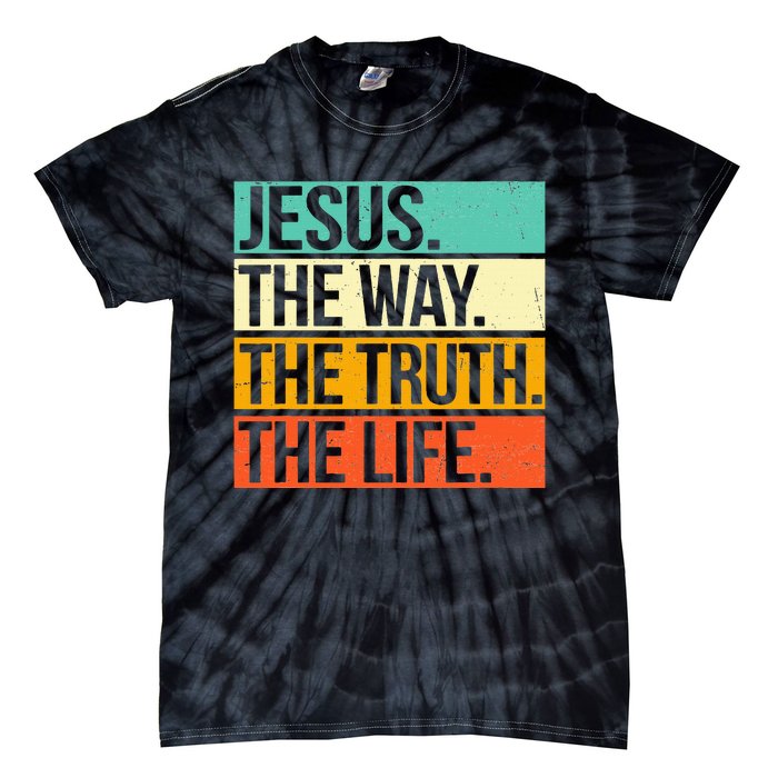 Retro Jesus The Way Truth Life Christian Bible Prayer Tie-Dye T-Shirt