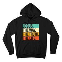 Retro Jesus The Way Truth Life Christian Bible Prayer Tall Hoodie