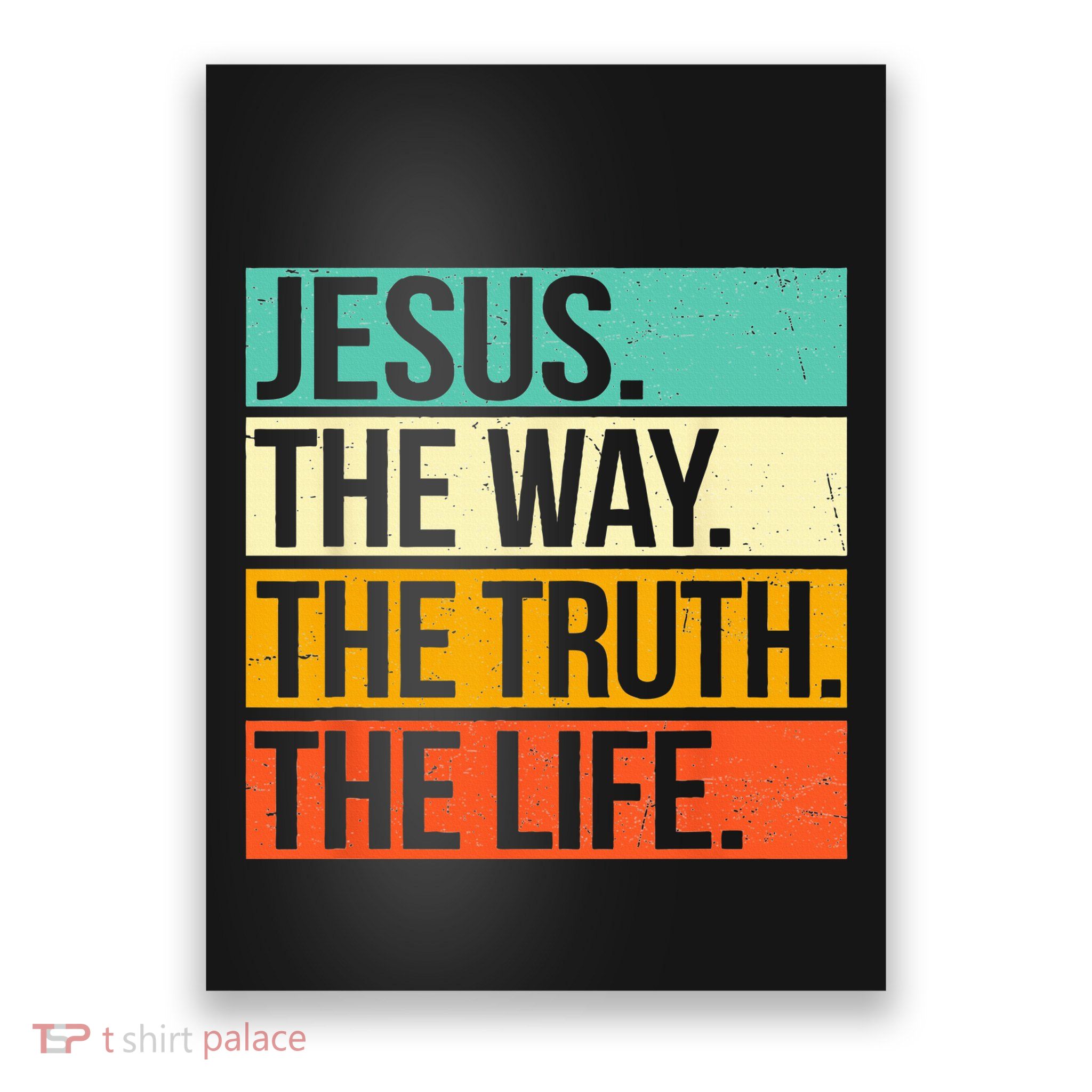Retro Jesus The Way Truth Life Christian Bible Poster