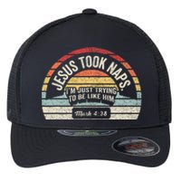 Retro Jesus Took Naps Mark 438 Christian Funny Faith Flexfit Unipanel Trucker Cap