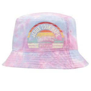 Retro Jesus Took Naps Mark 438 Christian Funny Faith Tie-Dyed Bucket Hat