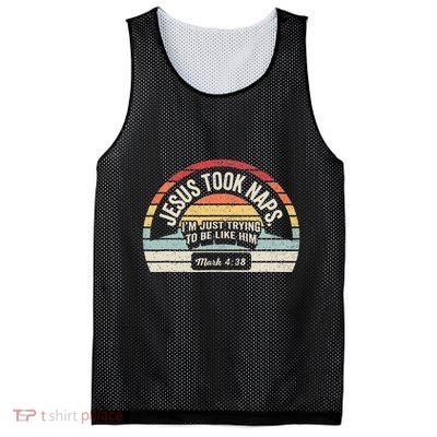Retro Jesus Took Naps Mark 438 Christian Funny Faith Mesh Reversible Basketball Jersey Tank
