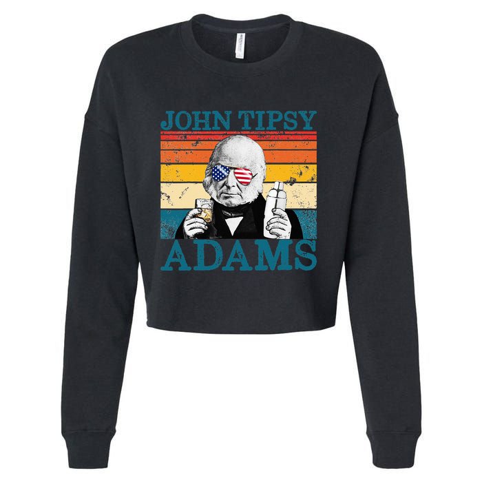 Retro John Tipsy Adams President John Quincy Adams July 4th Cropped Pullover Crew