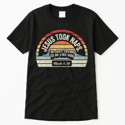 Retro Jesus Took Naps Mark 438 Christian Funny Faith Tall T-Shirt