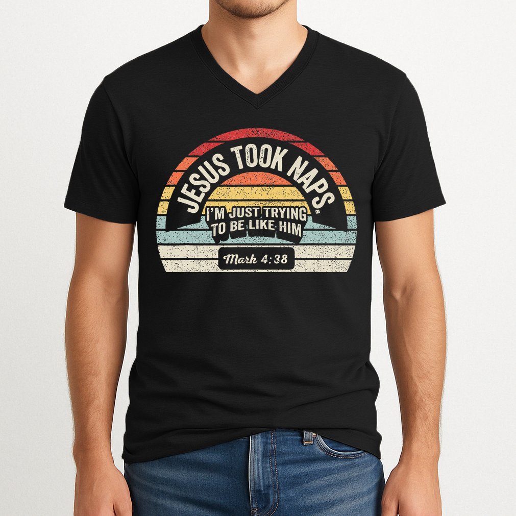 Retro Jesus Took Naps Mark 438 Christian Funny Faith V-Neck T-Shirt