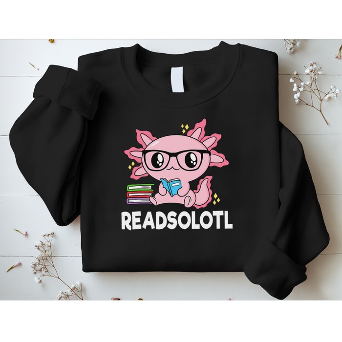 Readsolotl Kawaii Axolotl Book Lover Funny Reading Sweatshirt